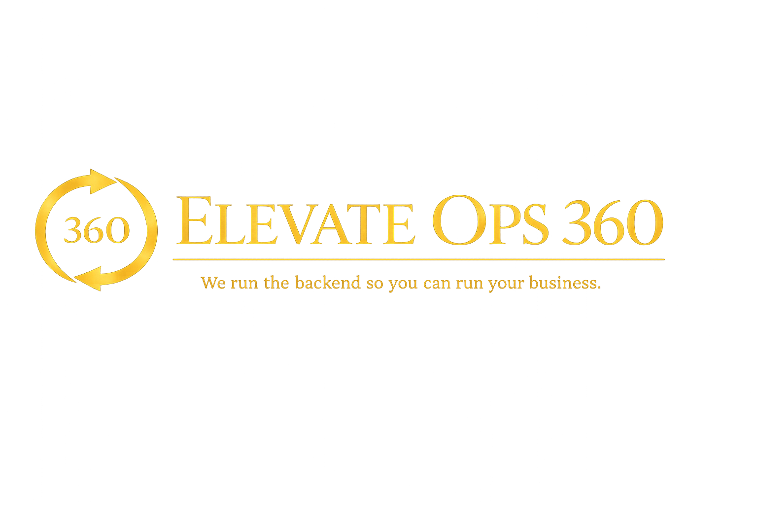 Elevate Ops 360 — We run the backend so you can run your business.